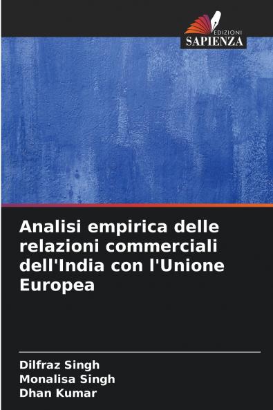 Analisi empirica delle relazioni commerciali dell'India con l'Unione Europea