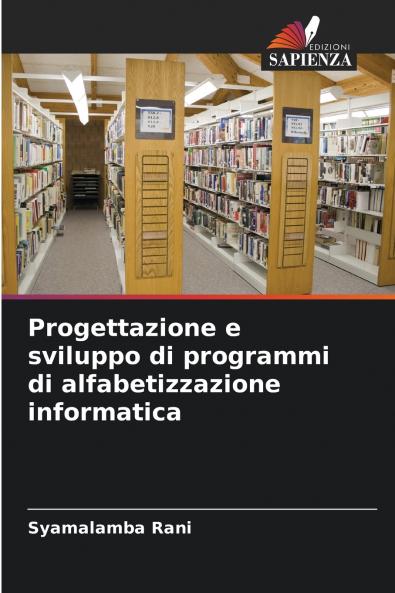 Progettazione e sviluppo di programmi di alfabetizzazione informatica