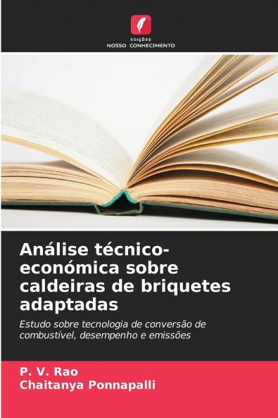 Análise técnico-económica sobre caldeiras de briquetes adaptadas