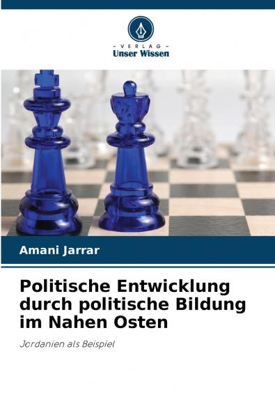 Politische Entwicklung durch politische Bildung im Nahen Osten