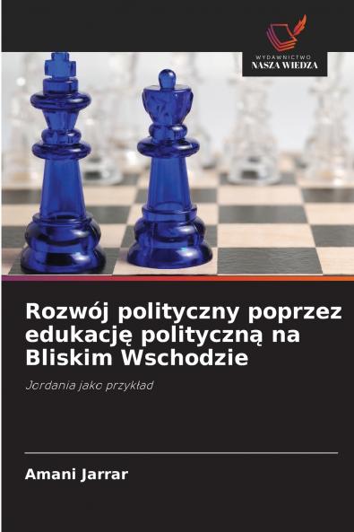 Rozwój polityczny poprzez edukację polityczną na Bliskim Wschodzie