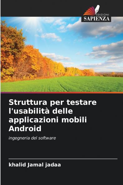Struttura per testare l'usabilità delle applicazioni mobili Android