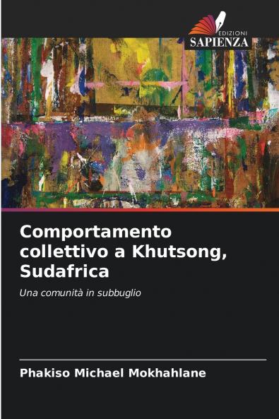 Comportamento collettivo a Khutsong Sudafrica
