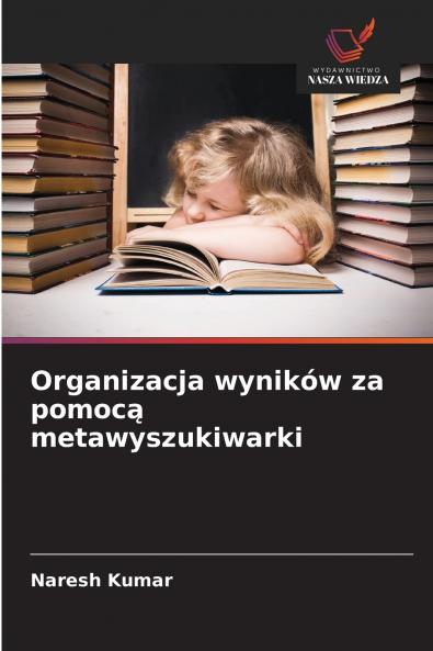 Organizacja wyników za pomocą metawyszukiwarki