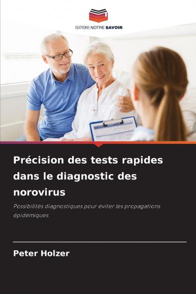Précision des tests rapides dans le diagnostic des norovirus