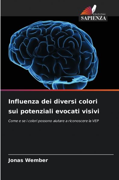 Influenza dei diversi colori sui potenziali evocati visivi