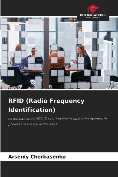 RFID (Radio Frequency Identification)