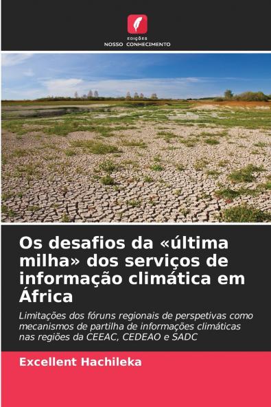 Os desafios da última milha dos serviços de informação climática em África