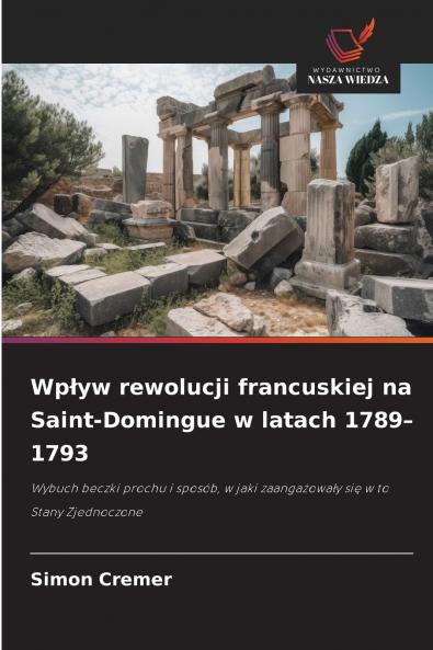 Wpływ rewolucji francuskiej na Saint-Domingue w latach 1789-1793