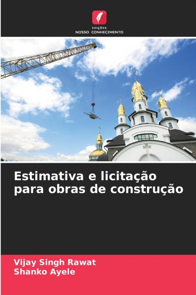 Estimativa e licitação para obras de construção