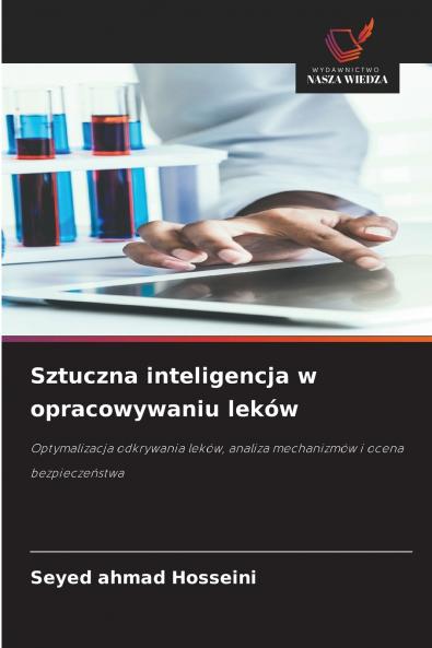 Sztuczna inteligencja w opracowywaniu leków