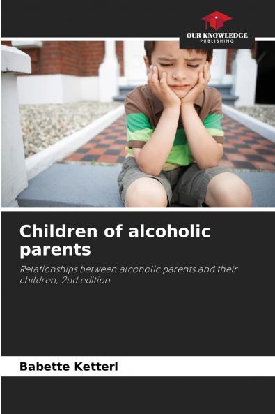 Children of alcoholic parents