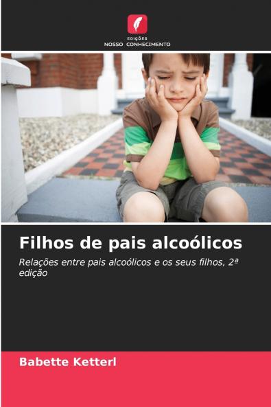 Filhos de pais alcoólicos