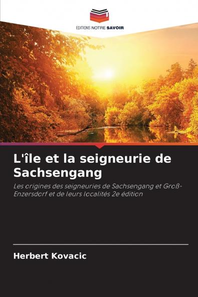 L'île et la seigneurie de Sachsengang