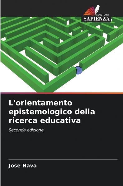 L'orientamento epistemologico della ricerca educativa