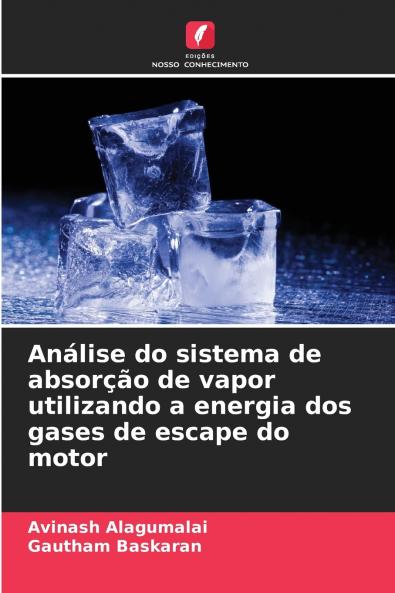 Análise do sistema de absorção de vapor utilizando a energia dos gases de escape do motor