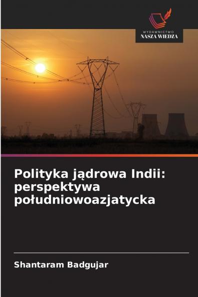 Polityka jądrowa Indii