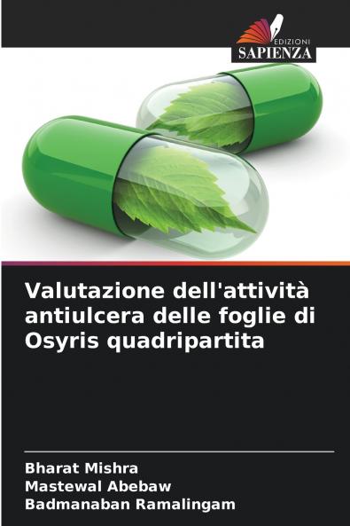 Valutazione dell'attività antiulcera delle foglie di Osyris quadripartita