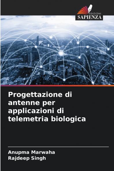 Progettazione di antenne per applicazioni di telemetria biologica