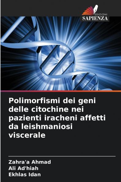 Polimorfismi dei geni delle citochine nei pazienti iracheni affetti da leishmaniosi viscerale