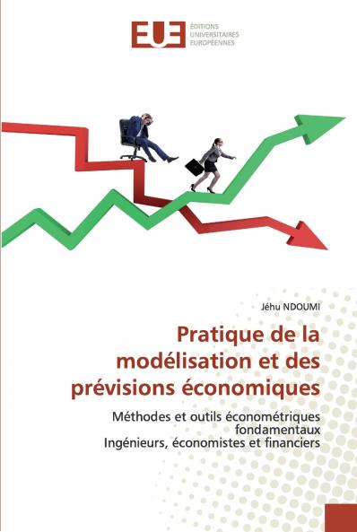 Pratique de la modélisation et des prévisions économiques
