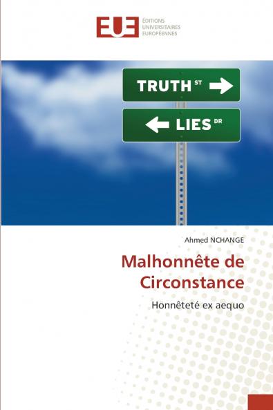 Malhonnête de Circonstance