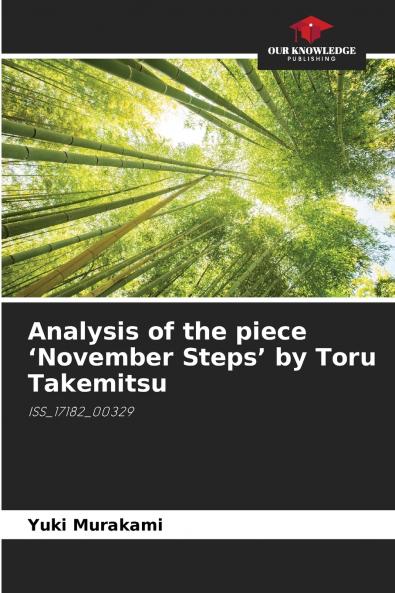 Analysis of the piece 'November Steps' by Toru Takemitsu