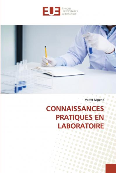 CONNAISSANCES PRATIQUES EN LABORATOIRE