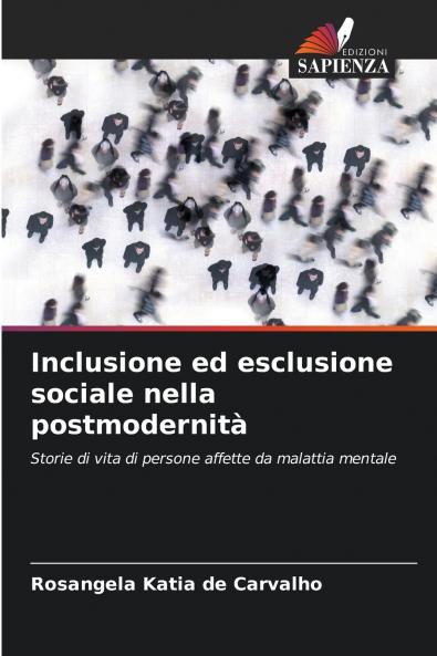 Inclusione ed esclusione sociale nella postmodernità