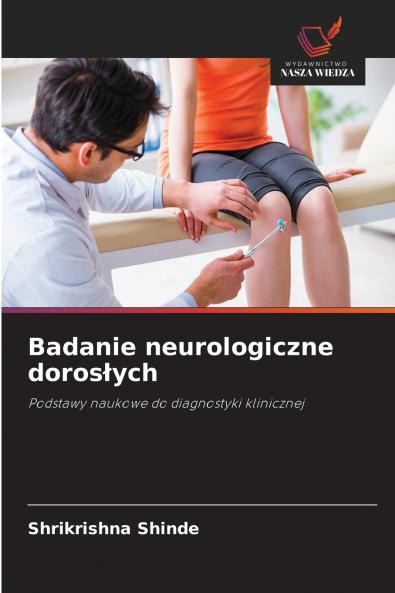 Badanie neurologiczne doros?ych