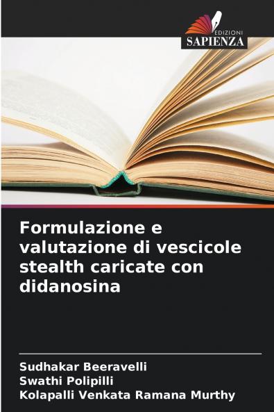 Formulazione e valutazione di vescicole stealth caricate con didanosina
