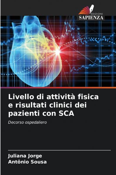 Livello di attività fisica e risultati clinici dei pazienti con SCA