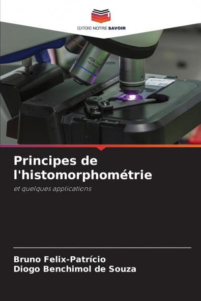 Principes de l'histomorphométrie