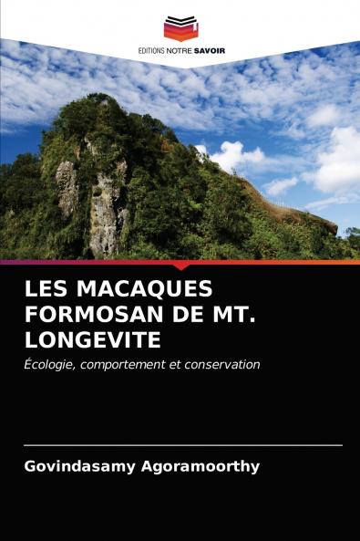 LES MACAQUES FORMOSAN DE MT. LONGEVITE
