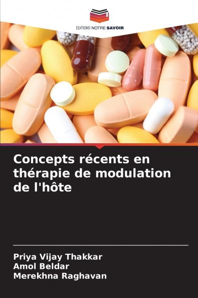 Concepts récents en thérapie de modulation de l'hôte