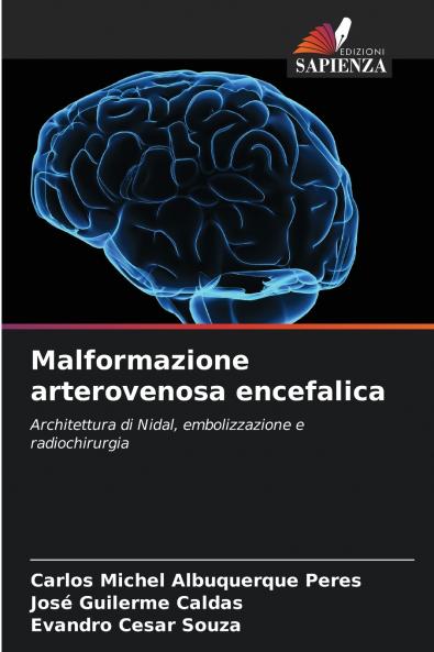 Malformazione arterovenosa encefalica