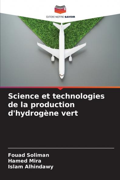 Science et technologies de la production d'hydrogène vert