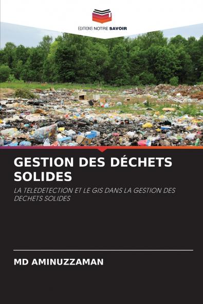 GESTION DES DÉCHETS SOLIDES