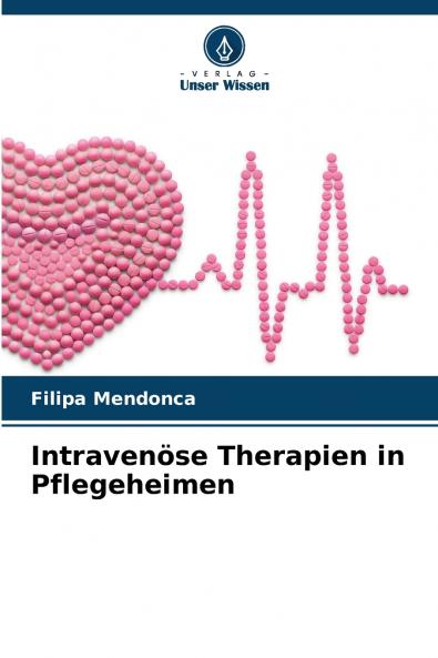 Intravenöse Therapien in Pflegeheimen