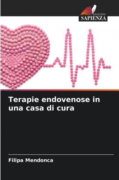 Terapie endovenose in una casa di cura