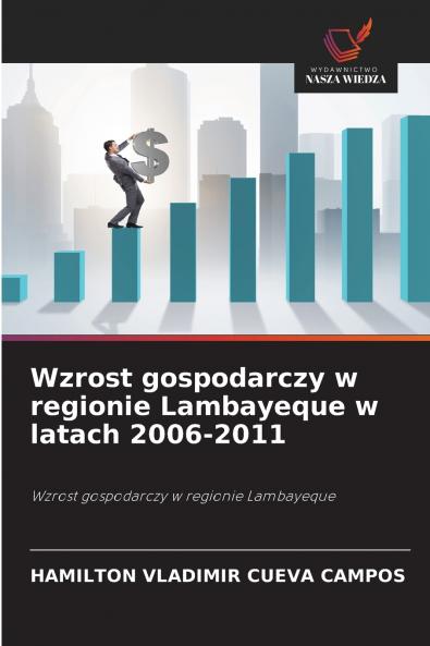 Wzrost gospodarczy w regionie Lambayeque w latach 2006-2011