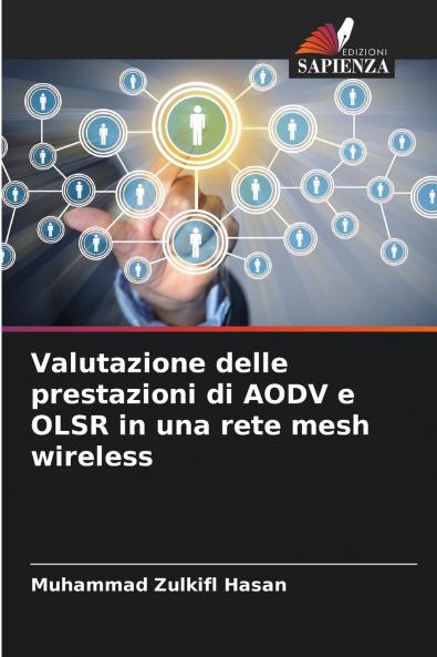 Valutazione delle prestazioni di AODV e OLSR in una rete mesh wireless