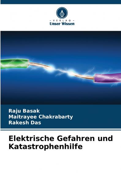 Elektrische Gefahren und Katastrophenhilfe