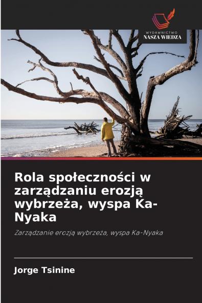 Rola spo?eczno?ci w zarz?dzaniu erozj? wybrze?a wyspa Ka-Nyaka