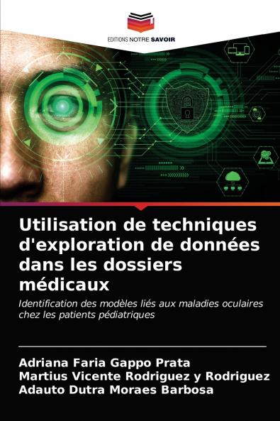 Utilisation de techniques d'exploration de données dans les dossiers médicaux