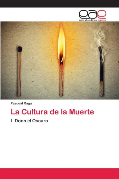 La Cultura de la Muerte