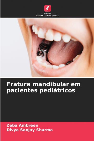 Fratura mandibular em pacientes pediátricos