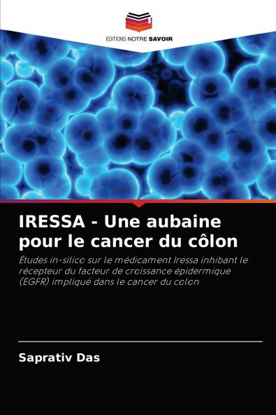 IRESSA - Une aubaine pour le cancer du côlon