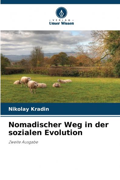 Nomadischer Weg in der sozialen Evolution
