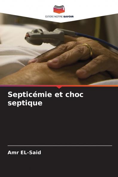 Septicémie et choc septique